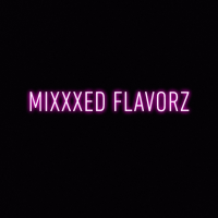 mixxxedflavorz